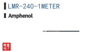 LMR-240-1METER