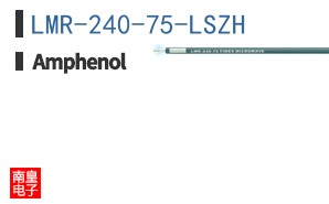 LMR-240-75-LSZH