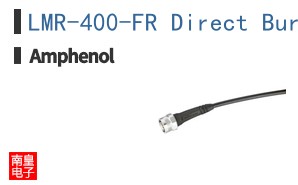 LMR-400-FR Direct Burial