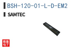 BSH-120-01-L-D-EM2